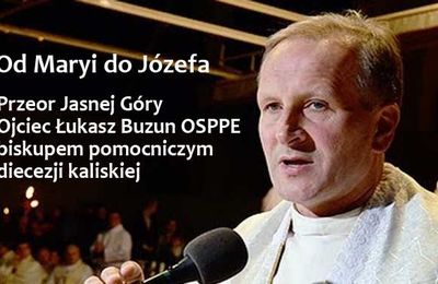 Przeor Jasnej Góry Biskupem Pomocniczym Diecezji Kaliskiej