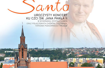 Uroczysty koncert ku czci św. Jana Pawła II