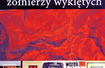 Zakłamane powieści o żołnierzach wyklętych