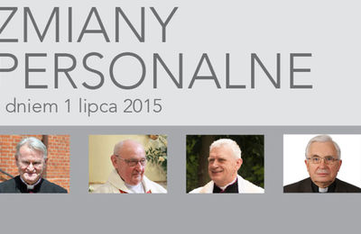 Zmiany personalne z dniem 1 lipca 2015