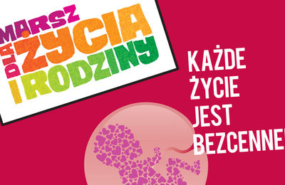 Marsz dla życia i rodziny - 15 maja