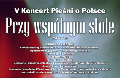 V Koncert Pieśni o Polsce - wstęp wolny (11 listopada)