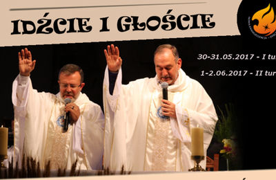 Idźcie i głoście - rekolekcje kapłańskie