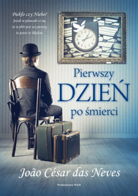 pierwszy dzien po smierci