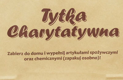 Tytki pełne dobra - akcja Caritas