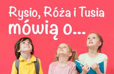 Rysio, Róża o Tusia mówią o.... ( cz II)