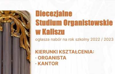 Diecezjalne Studium Organistowskie ogłasza nabór