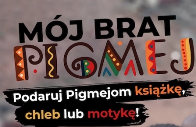 Trwa akcja „Mój brat Pigmej”