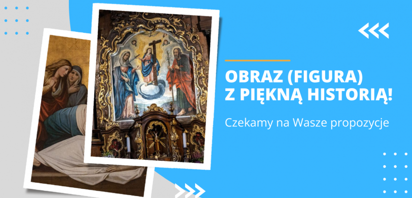 Obraz (figura) z piękną historią!